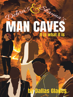 cover image of Debra's and Shauna's Man Caves